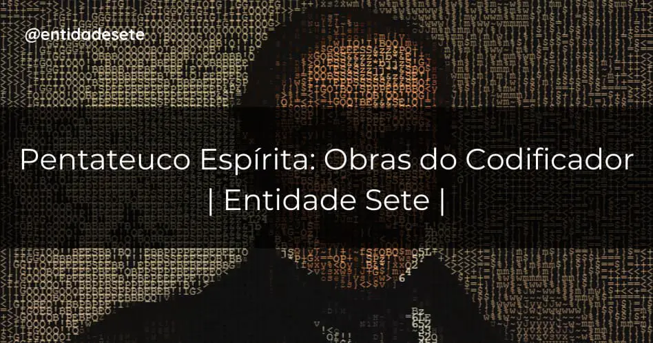 o pentateuco espirita